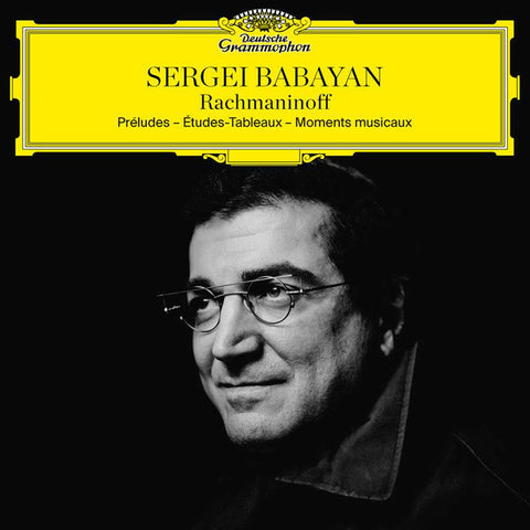 Sergei Babayan, Rachmaninoff - Préludes – Études-Tableaux – Moments Musicaux