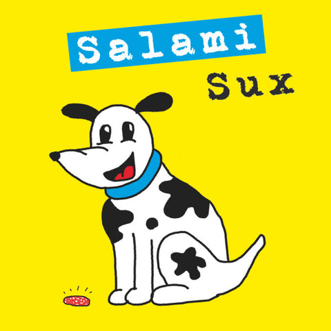 Salami Sux - Salami Sux