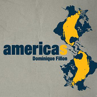Dominique Fillon - Americas