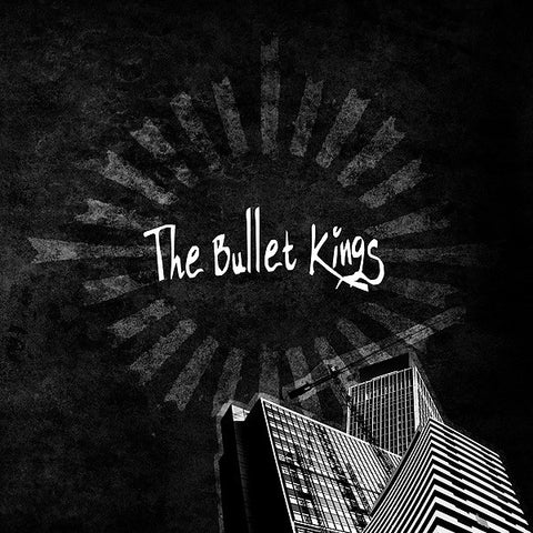 The Bullet Kings / Halbstarke Jungs, - Godforsaken Town / Cheer Up!