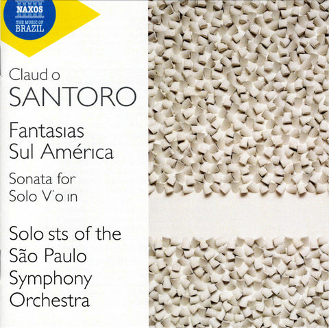 Claudio Santoro, Soloists of the São Paulo Symphony Orchestra - Fantasias Sul América • Violin Sonata