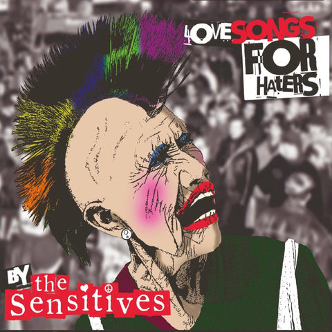 The Sensitives - Love Songs For Haters