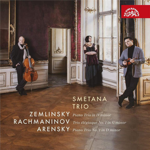 Smetana Trio, Zemlinsky, Rachmaninov, Arensky - Piano Trios