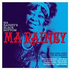 Ma Rainey - Ma Rainey's Black Bottom - The Very Best Of Ma Rainey