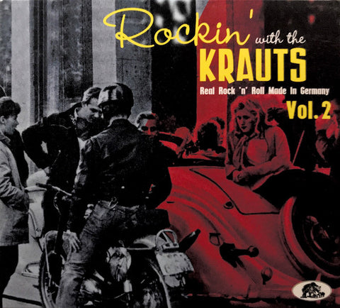 Various - Rockin' With The Krauts - Real Rock 'N' Roll Made In Germany Vol. 2