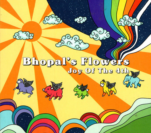 Bhopal's Flowers - Joy Of the 4th