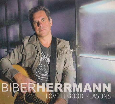 Biber Herrmann - Love & Good Reasons