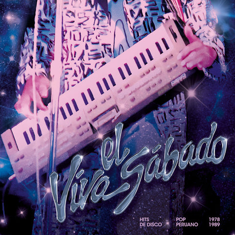 Various - Viva el sábado: Hits de disco pop peruano (1978-1989)