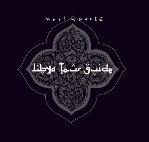 Muslimgauze - Libya Tour Guide