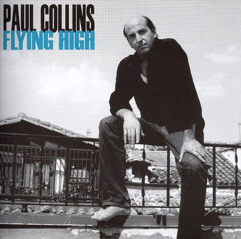 Paul Collins Beat - Flying High