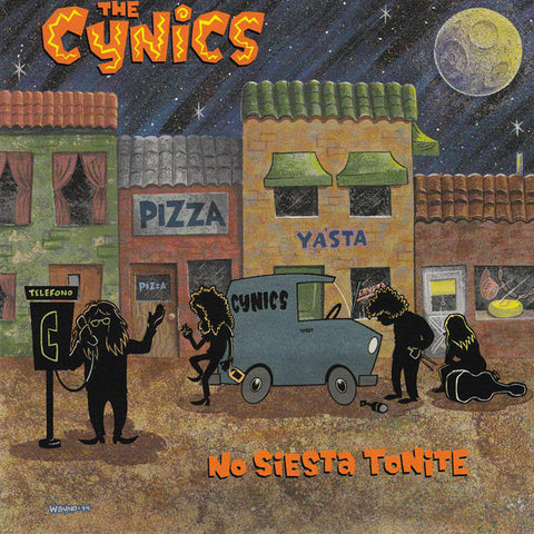 The Cynics - No Siesta Tonite