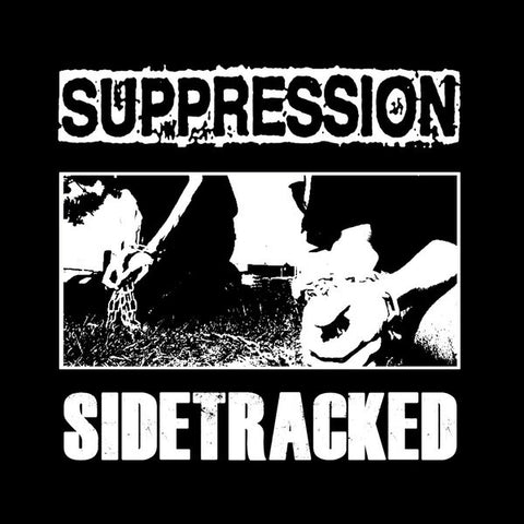 Sidetracked / Suppression - Sidetracked / Supression