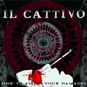Il Cattivo - How To Assess Your Damages