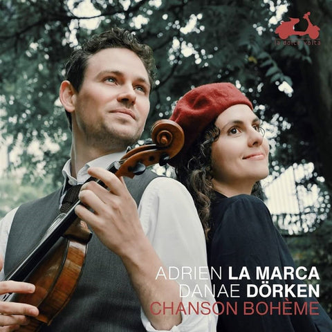Adrien La Marca, Danae Dörken - Chanson Bohème