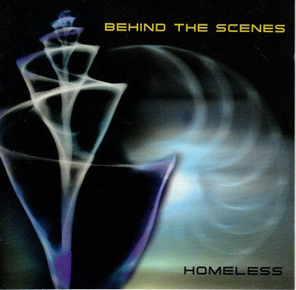 Behind The Scenes - Homeless