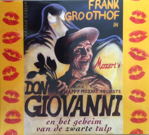 Frank Groothof - Don Giovanni En Het Geheim Van de Zwarte Tulp