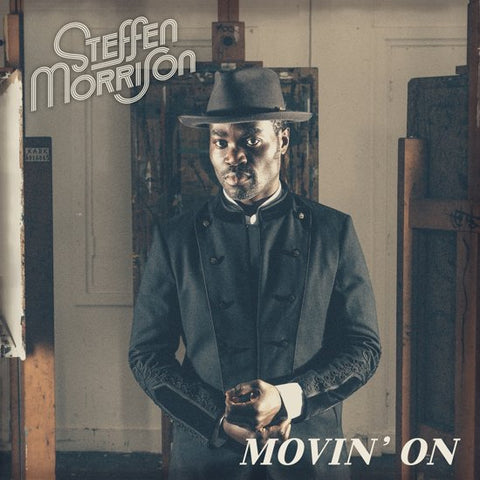 Steffen Morrison - Movin' On