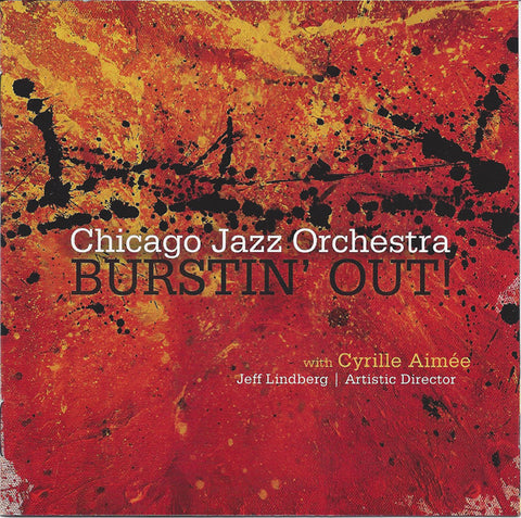 Chicago Jazz Orchestra With Cyrille Aimée, - Burstin' Out