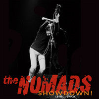 The Nomads - Showdown (1981 - 1993)