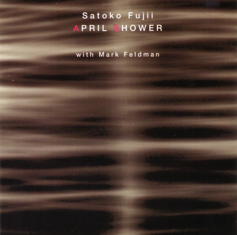 Satoko Fujii With Mark Feldman - April Shower