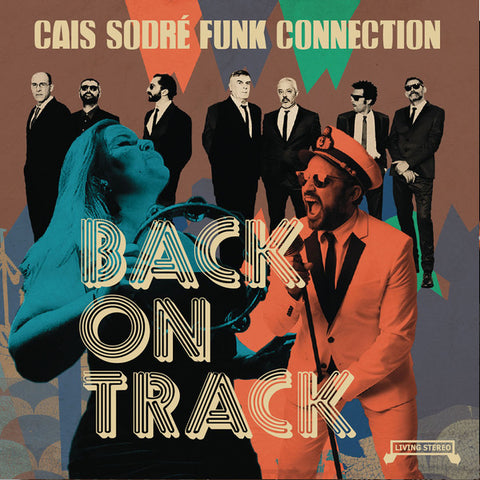 Cais Do Sodré Funk Connection - Back On Track