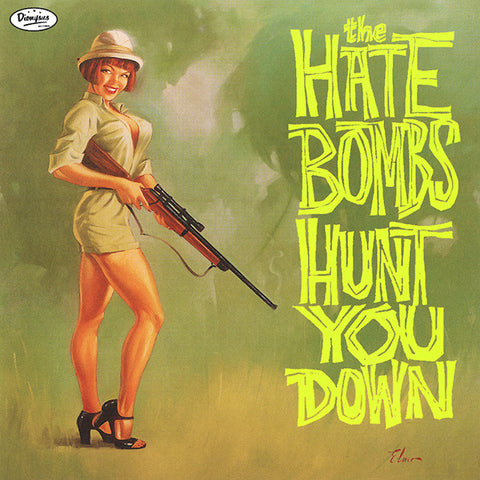The Hate Bombs - Hunt You Down