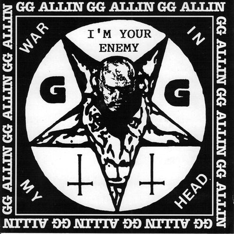 GG Allin & Shrinkwrap - War In My Head - I'm Your Enemy