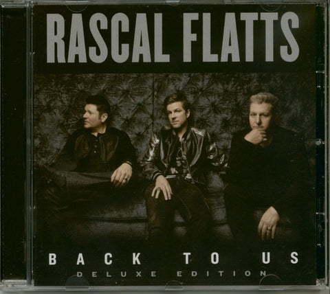 Rascal Flatts - Back To Us