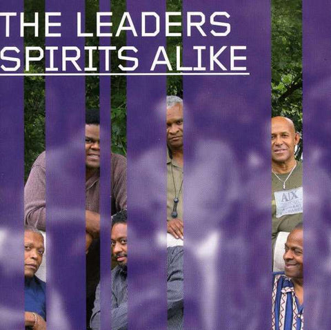 The Leaders - Spirits Alike