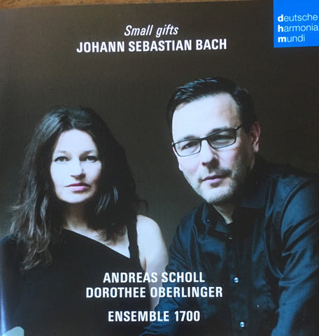 Johann Sebastian Bach, Andreas Scholl, Dorothee Oberlinger, Ensemble 1700 - Small Gifts