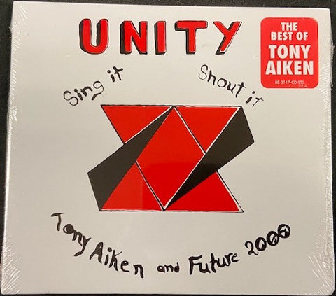 Tony Aiken & Future 2000 - Unity, Sing It, Shout It