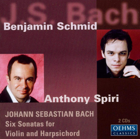 Johann Sebastian Bach, Benjamin Schmid, Anthony Spiri - Six Sonatas For Violin And Harpsichord