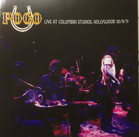 Poco - Live At Columbia Studios, Hollywood 30/9/71