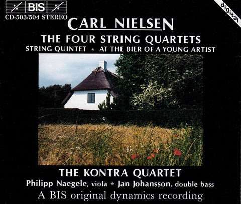 Carl Nielsen, The Kontra Quartet - The Four String Quartets / String Quintet ✽ At The Bier Of A Young Artist