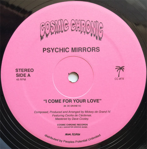 Psychic Mirrors - I Come For Your Love