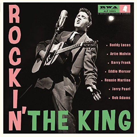 Buddy Lucas, Artie Malvin, Barry Frank, Eddie Mercer, Ronnie Martino, Jerry Pearl, Bob Adams - Rockin' The King