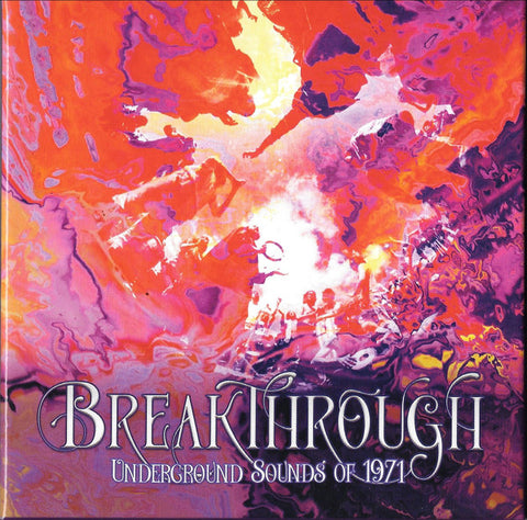 Various - Breakthrough (Underground Sounds Of 1971)
