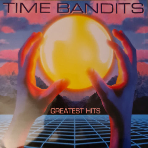 Time Bandits - Greatest Hits