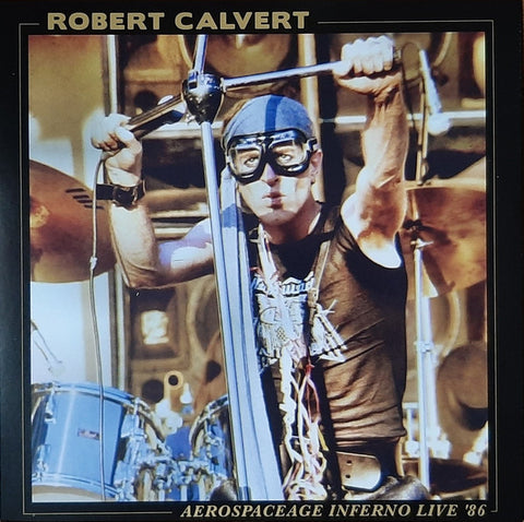 Robert Calvert - Aerospaceage Inferno Live '86