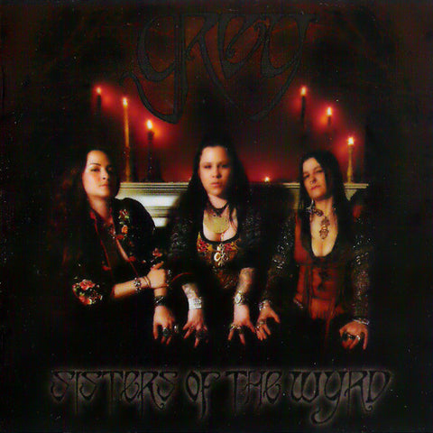 Grey - Sisters Of The Wyrd