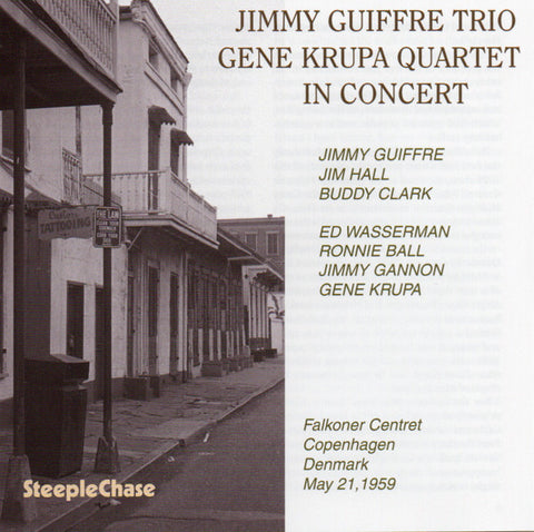 Jimmy Giuffre Trio, Krupa Quartet - In Concert - Falkoner Centret Copenhagen, Denmark May 21, 1959
