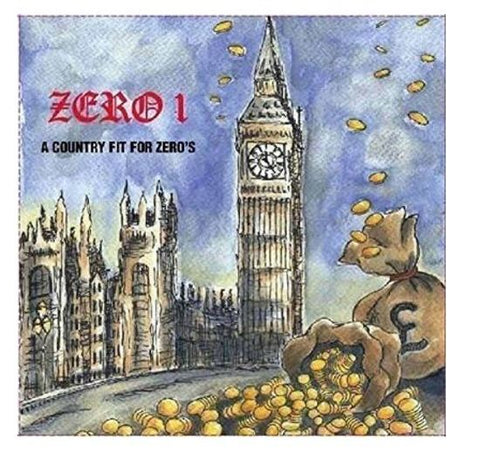 Zero 1 - A Country Fit For Zeros