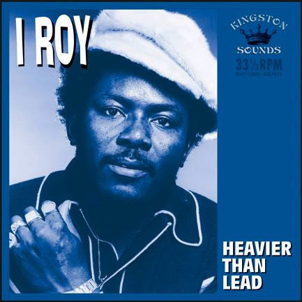 I-Roy - Heavier Than Lead