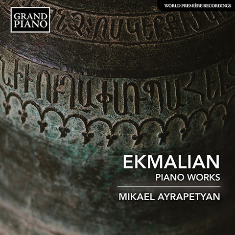 Ekmalian, Mikael Ayrapetyan - Piano Works