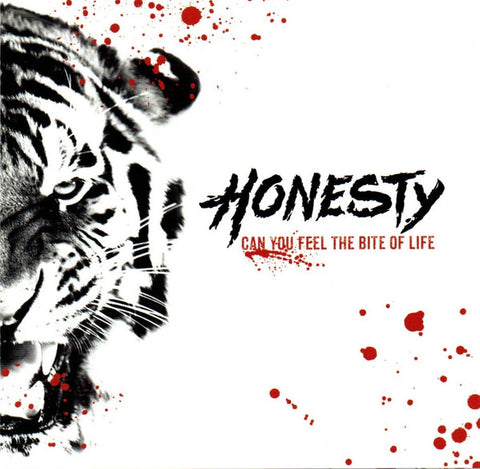 Honesty - Can You Feel the Bite of Life