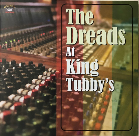 Various - The Dreads At King Tubby's