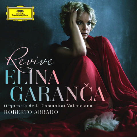 Elīna Garanča, Orquestra De La Comunitat Valenciana, Roberto Abbado - Revive