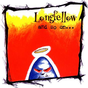 Longfellow - And So On...