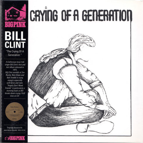 Bill Clint - The Crying Of A Generation