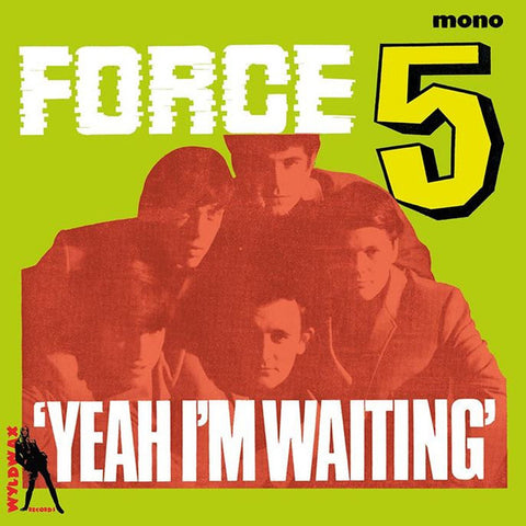 Force Five - Yeah I'm Waiting
